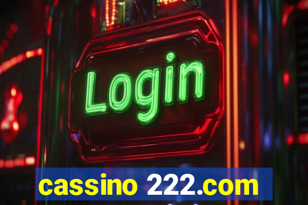 cassino 222.com